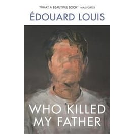 Who Killed My Father