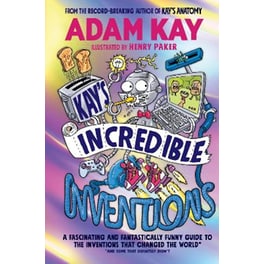 Kay’s Incredible Inventions