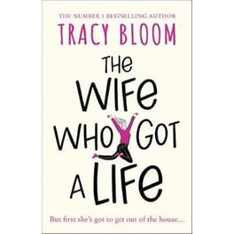 The Wife Who Got a Life