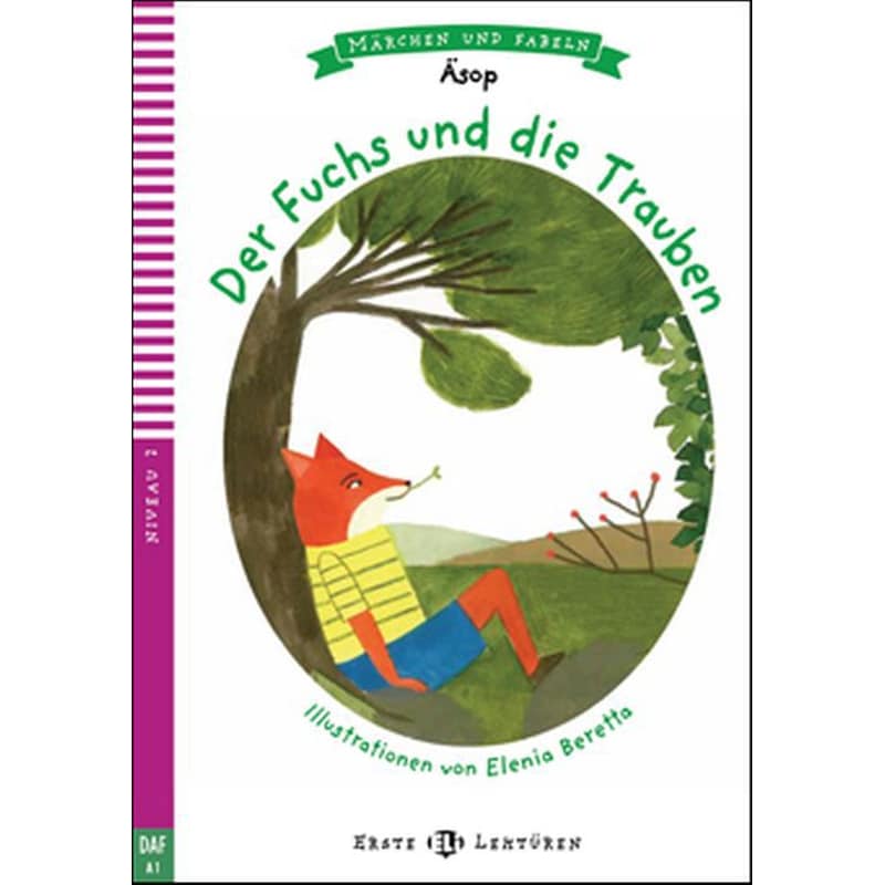 Der Fuchs und die Trauben (+CD)