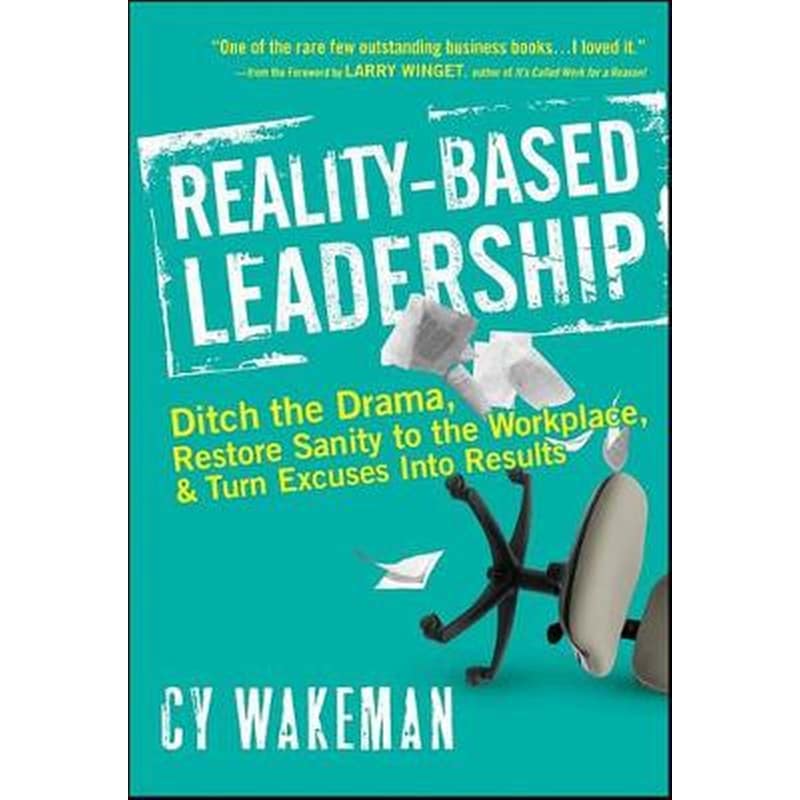Reality-Based Leadership