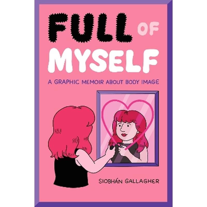 Full of Myself
