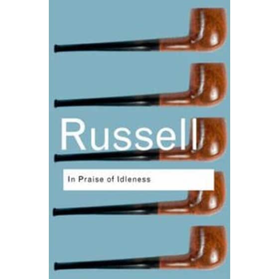 In Praise of Idleness image 0