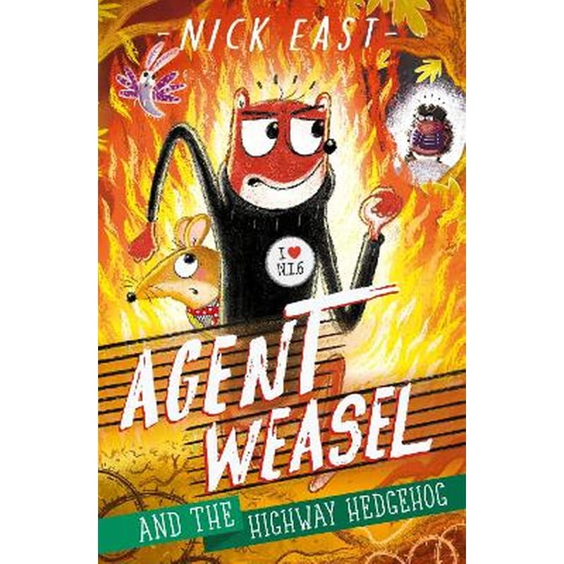 Agent Weasel and the Highway Hedgehog