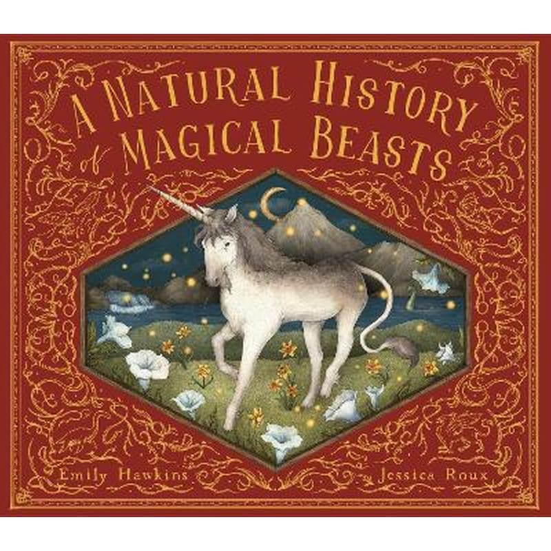 A Natural History of Magical Beasts