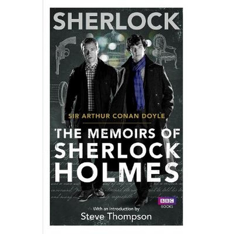 Sherlock: The Memoirs of Sherlock Holmes