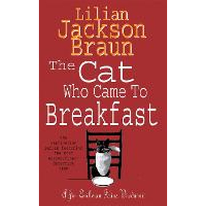 Cat Who Came to Breakfast (The Cat Who... Mysteries, Book 16)
