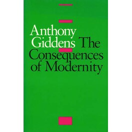 Consequences of Modernity