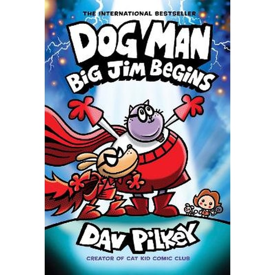 Dog Man 13: Dog Man: Big Jim Begins: A Graphic Novel (Dog Man #13) image 0