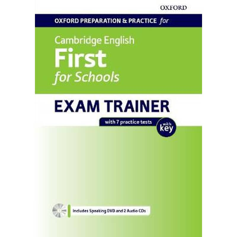 Oxford Preparation Practice for Cambridge English- First for Schools Exam Trainer- Students Book Pack with Key