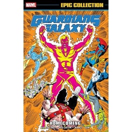 Guardians of The Galaxy Epic Collection: Homecoming