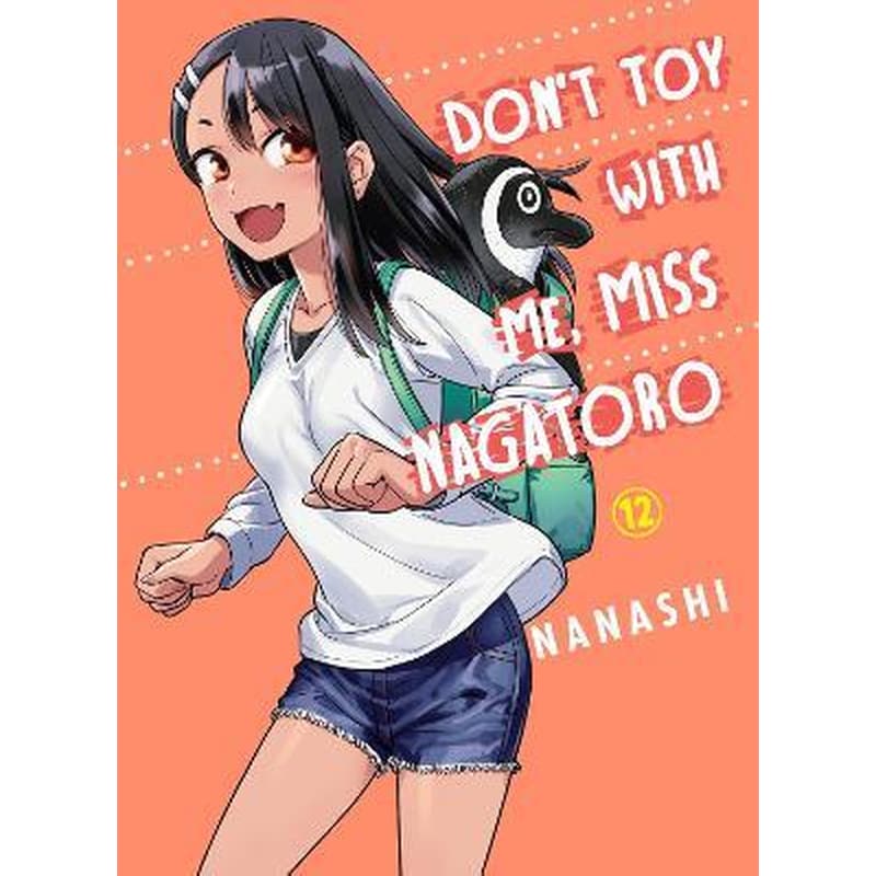 Dont Toy With Me Miss Nagatoro, Volume 12 1730155
