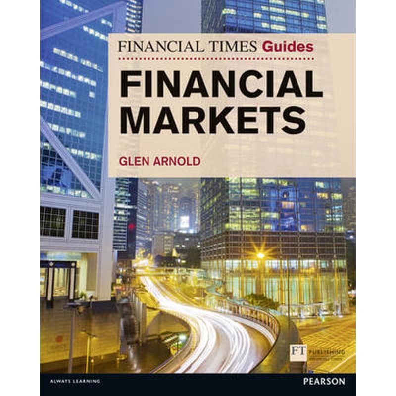 Financial Times Guide to the Financial Markets