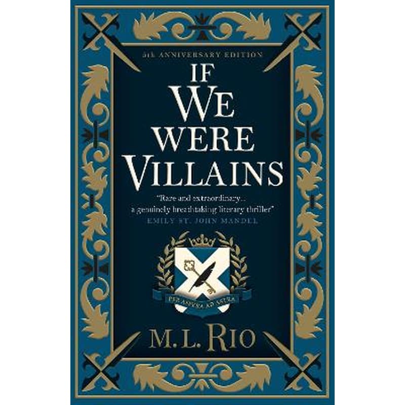 IF WE WERE VILLAINS - ILLUSTRATED EDITIO