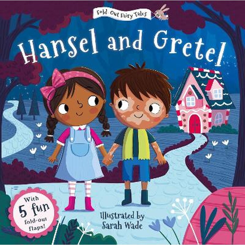 Hansel and Gretel (Fold-Out Fairy Tales)