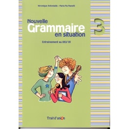 Nouvelle Grammaire en situation 3 Manuel Numerique