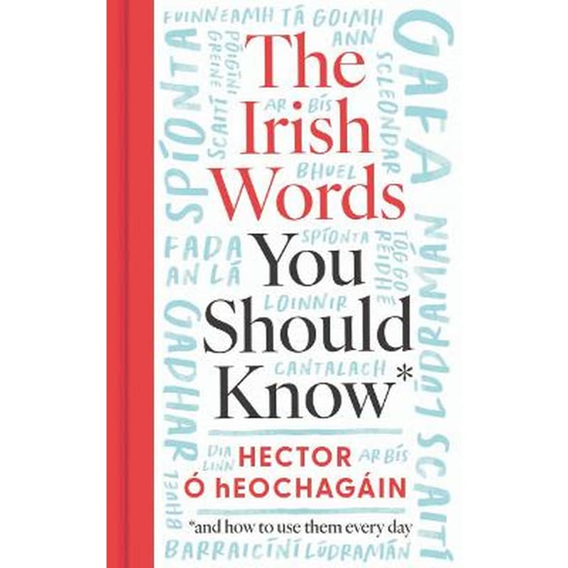 The Irish Words You Should Know