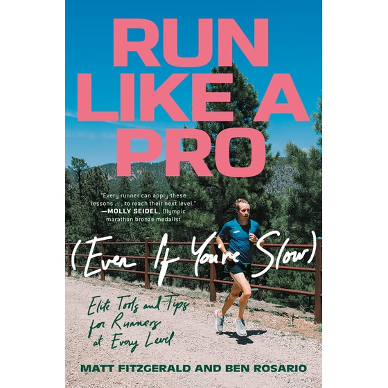 Run Like a Pro (Even If You're Slow): Elite Tools and Tips for Runners at Every Level image 0