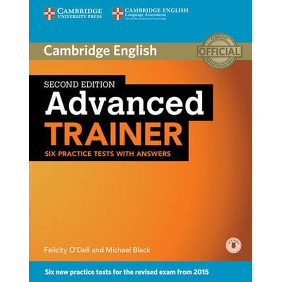 Advanced Trainer Six Practice Tests with Answers with Audio image 0