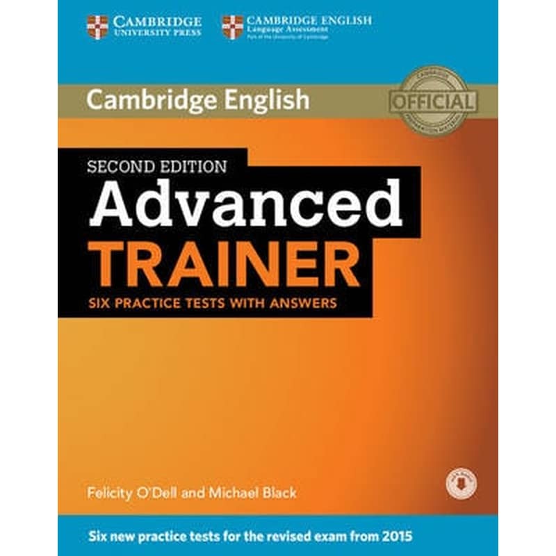 Advanced Trainer Six Practice Tests with Answers with Audio