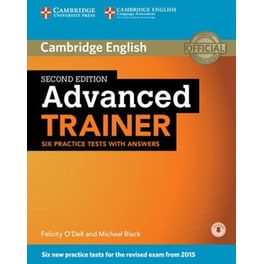 Advanced Trainer Six Practice Tests with Answers with Audio