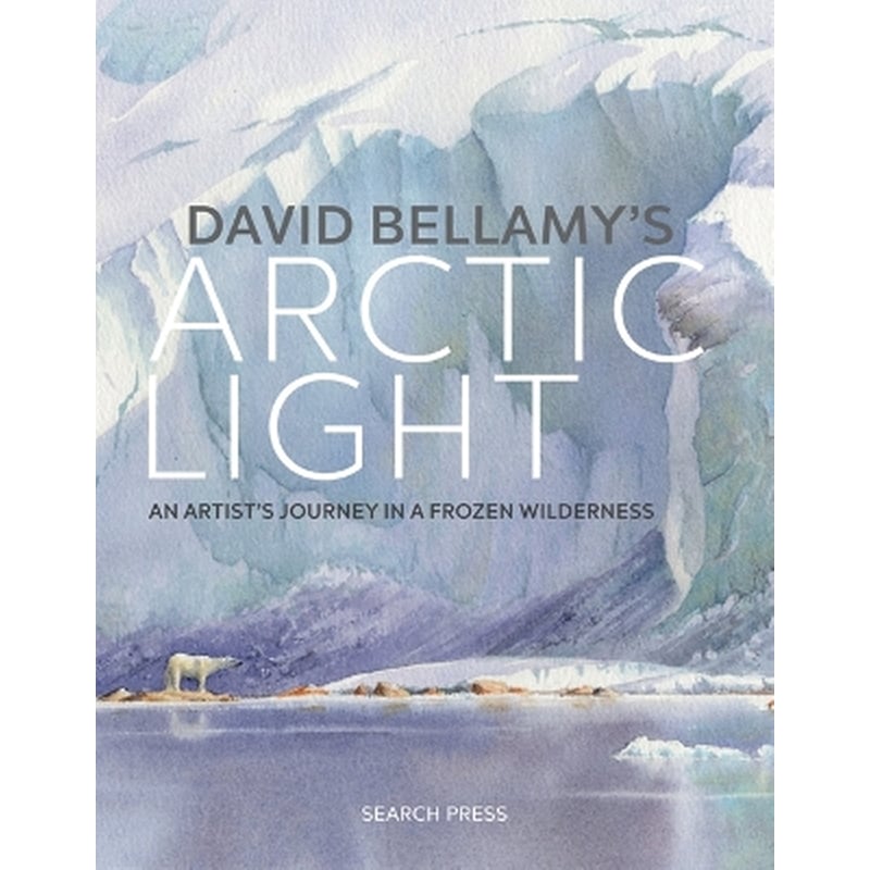David Bellamys Arctic Light