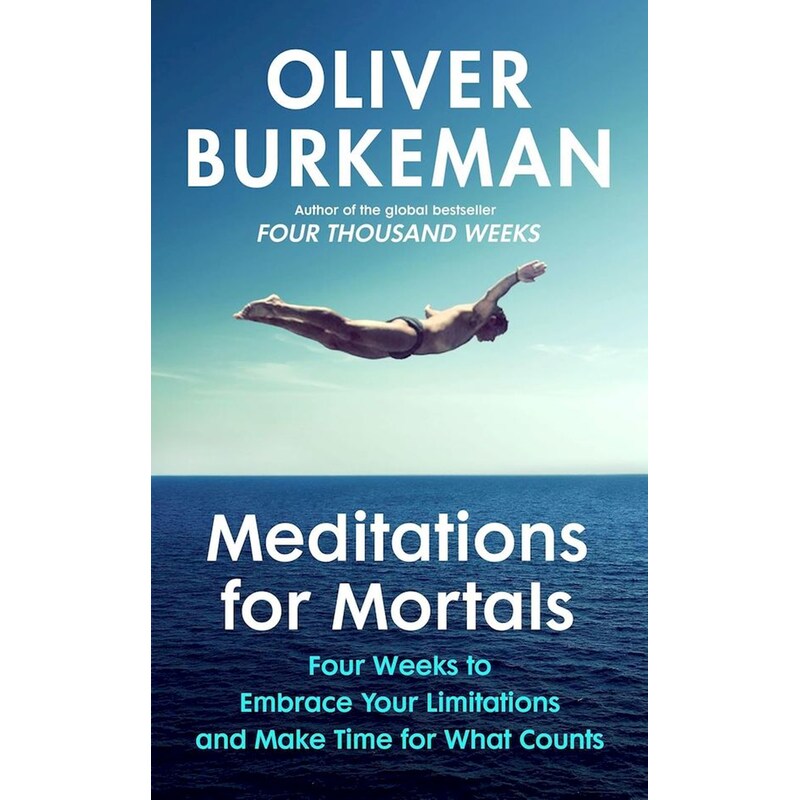 Meditations for Mortals