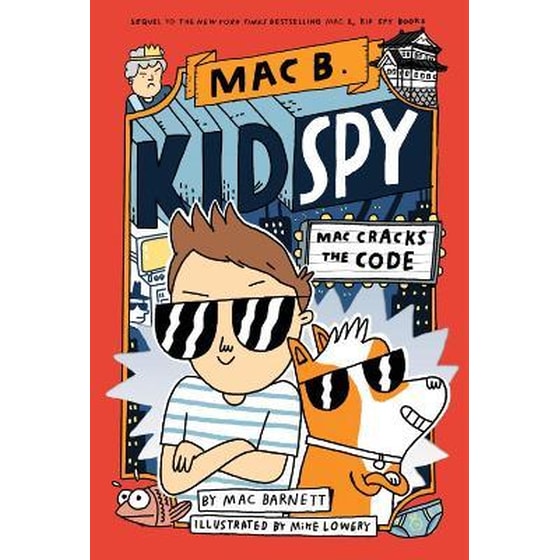 Mac Cracks the Code (Mac B., Kid Spy #4) image 0
