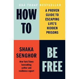 How to Be Free