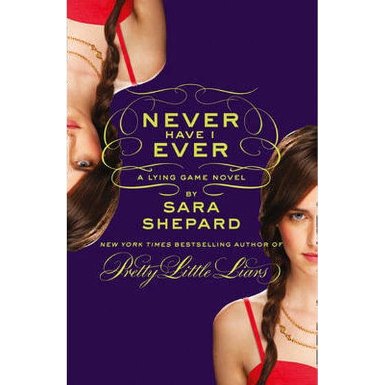 Never Have I Ever: A Lying Game Novel image 0