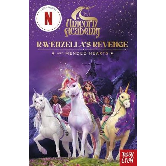 Unicorn Academy: Ravenzella's Revenge and Mended Hearts image 0