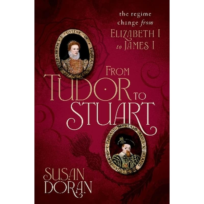 From Tudor to Stuart