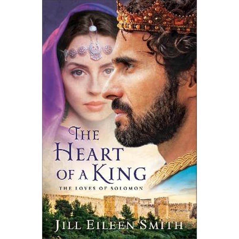 The Heart of a King – The Loves of Solomon