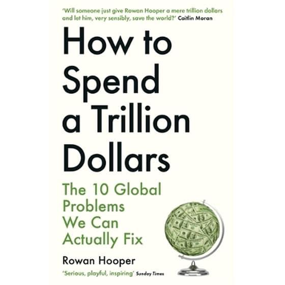 How to Spend a Trillion Dollars image 0