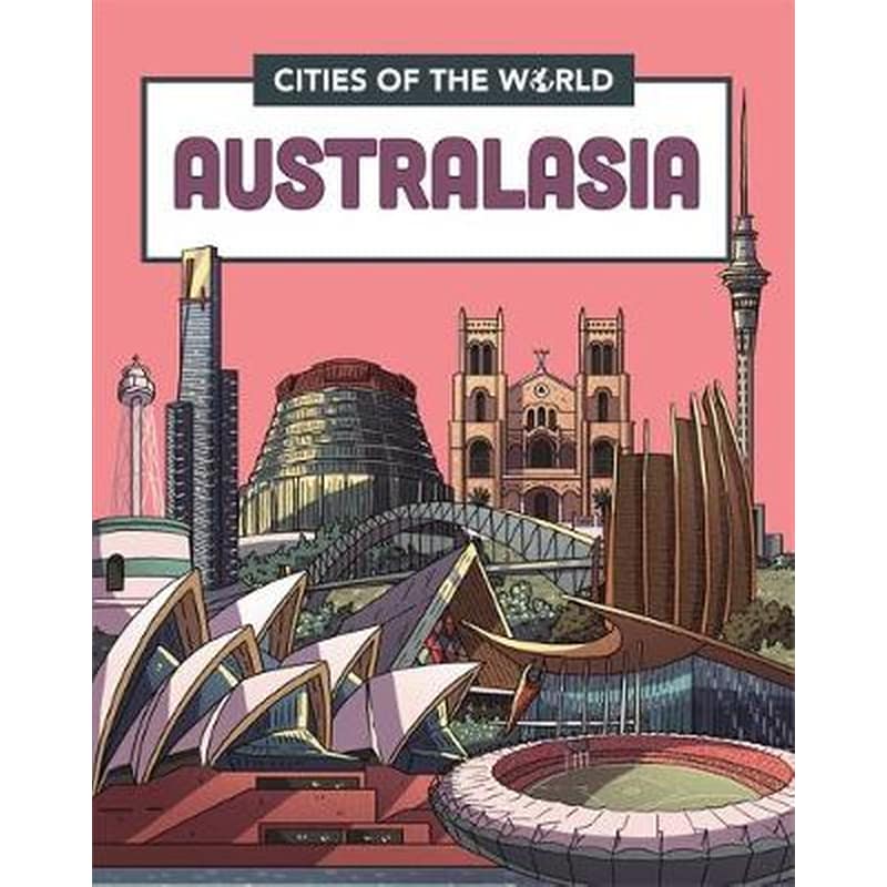 Cities of the World- Cities of Australasia
