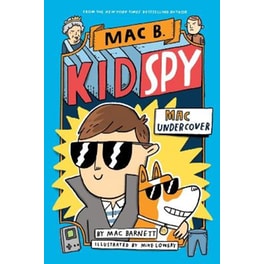 Mac Undercover (Mac B, Kid Spy #1)