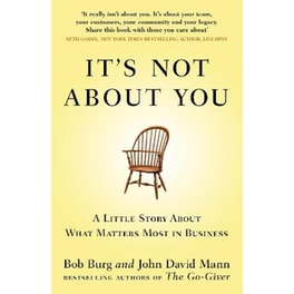 It's Not About You