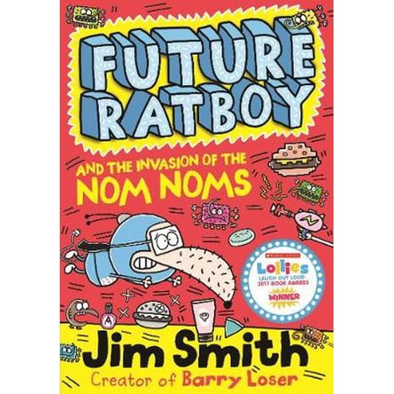 Future Ratboy and the Invasion of the Nom Noms image 0