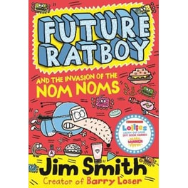 Future Ratboy and the Invasion of the Nom Noms