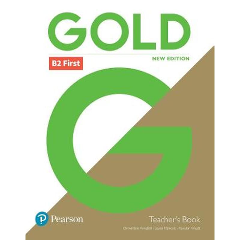 Gold B2 First New Edition Teachers Book with Portal access and Teachers Resource Disc Pack