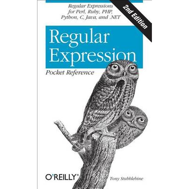 Regular Expression Pocket Reference 2e