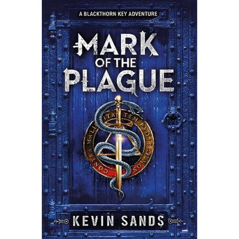 Mark of the Plague (A Blackthorn Key Adventure)
