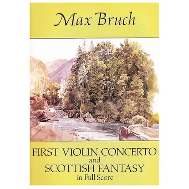 DOVER PUBLICATIONS Βιβλίο Για Σύνολα Dover Publications Bruch - First Violin Concerto And Scottish Fantasy [full Score]
