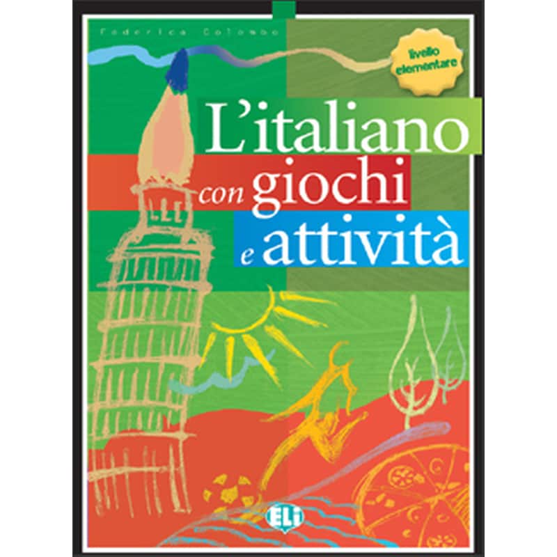 L’italiano con... giochi e attività Book 3