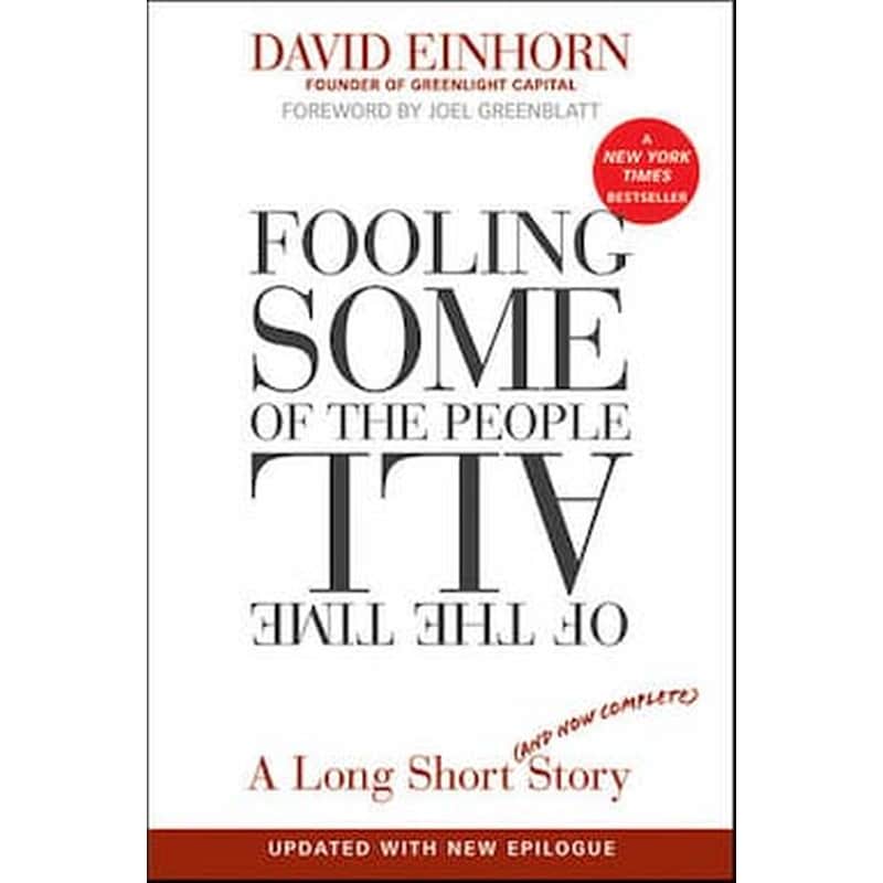 Fooling Some of the People All of the Time, A Long Short (and Now Complete) Story, Updated with New Epilogue