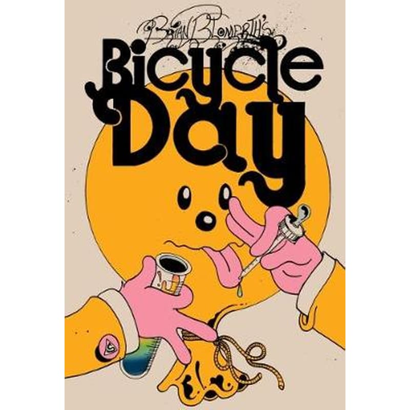 Brian Blomerths Bicycle Day