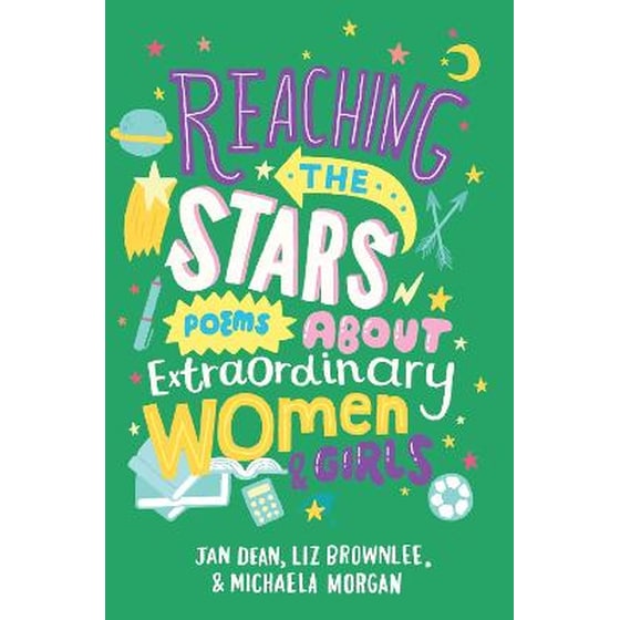 Reaching the Stars- Poems About Extraordinary Women and Girls image 0