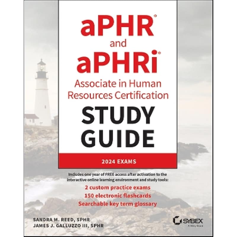 aPHR and aPHRi Associate in Human Resources Certification Study Guide