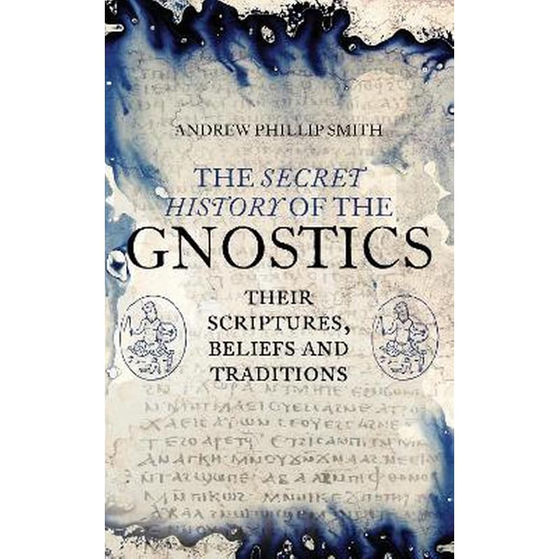 Secret History of the Gnostics