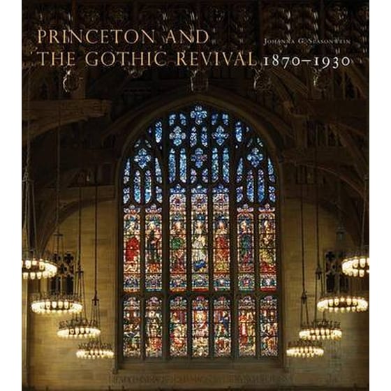 Princeton and the Gothic Revival image 0